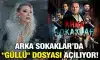 Arka Sokaklar’da Güllü Olayı