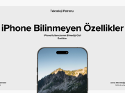 iPhone Kullanıcılarının Bilmediği Gizli Özellikler