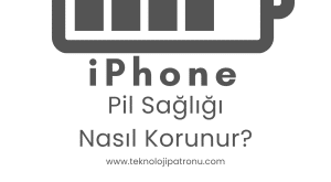 iPhone Pil Sağlığı Nasıl Korunur? (2026 Güncel Ayarlar)