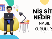 Niş Site Nedir ve Nasıl Kurulur? (2026 Adım Adım Rehber)