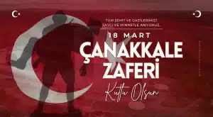 Bir Milletin Diriliş Destanı: 18 Mart Çanakkale Zaferi ve Görünmez Kahramanlar