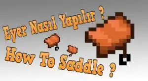 Minecraft Eyer Nasıl Yapılır? Eyer Bulma Yolları ve İpuçları (2026)